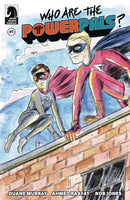 Who Are The Power Pals?