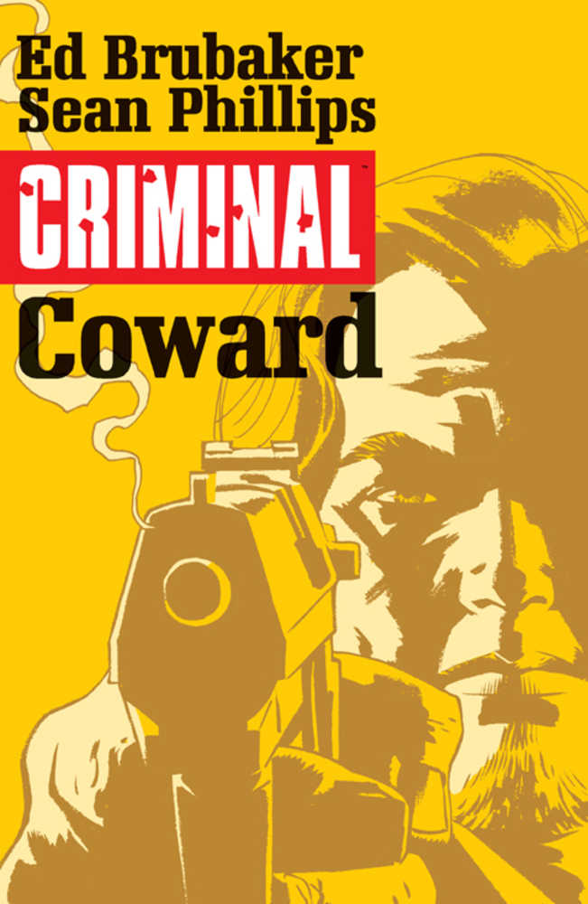 Criminal TPB Volumen 01 Cobarde (Para adultos)