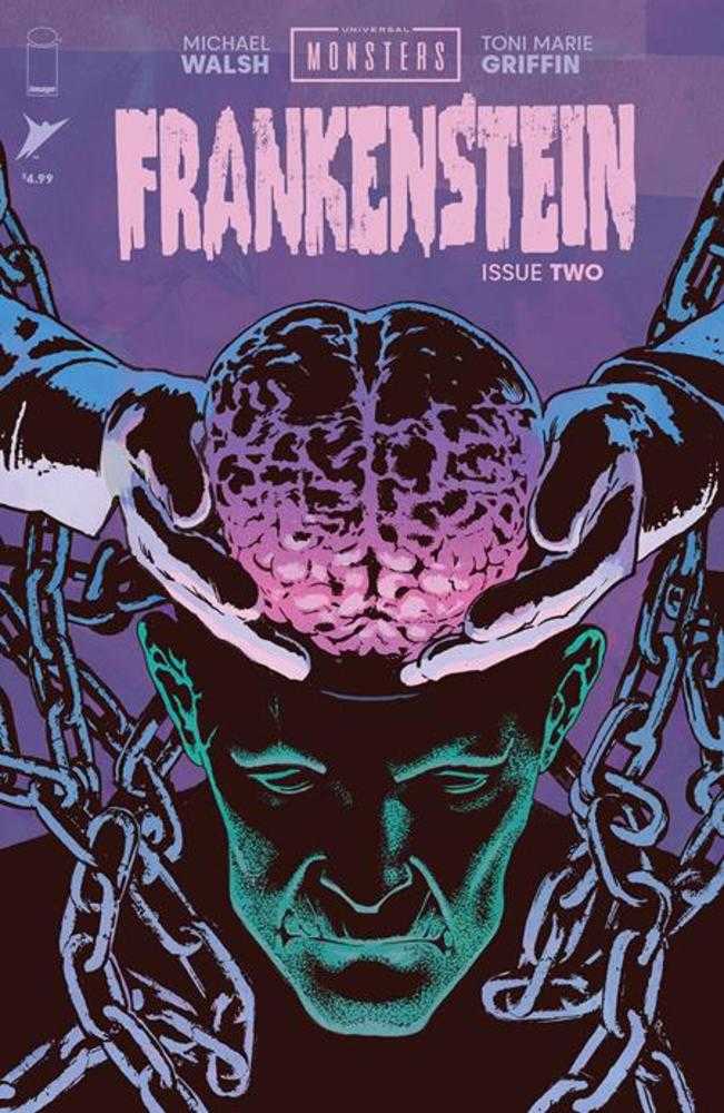 Comic book cover of "Frankenstein Issue Two" showing Frankenstein's monster holding a pink brain over his head. Chains are around his neck.