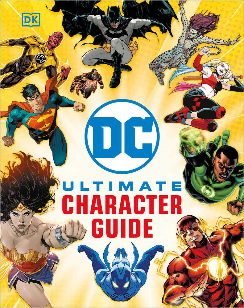 Comic book cover featuring various DC characters, including Superman, Batman, Wonder Woman, The Flash, and Harley Quinn, surrounding the blue DC logo and the text "ULTIMATE CHARACTER GUIDE."