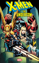 X Men: The Undertow