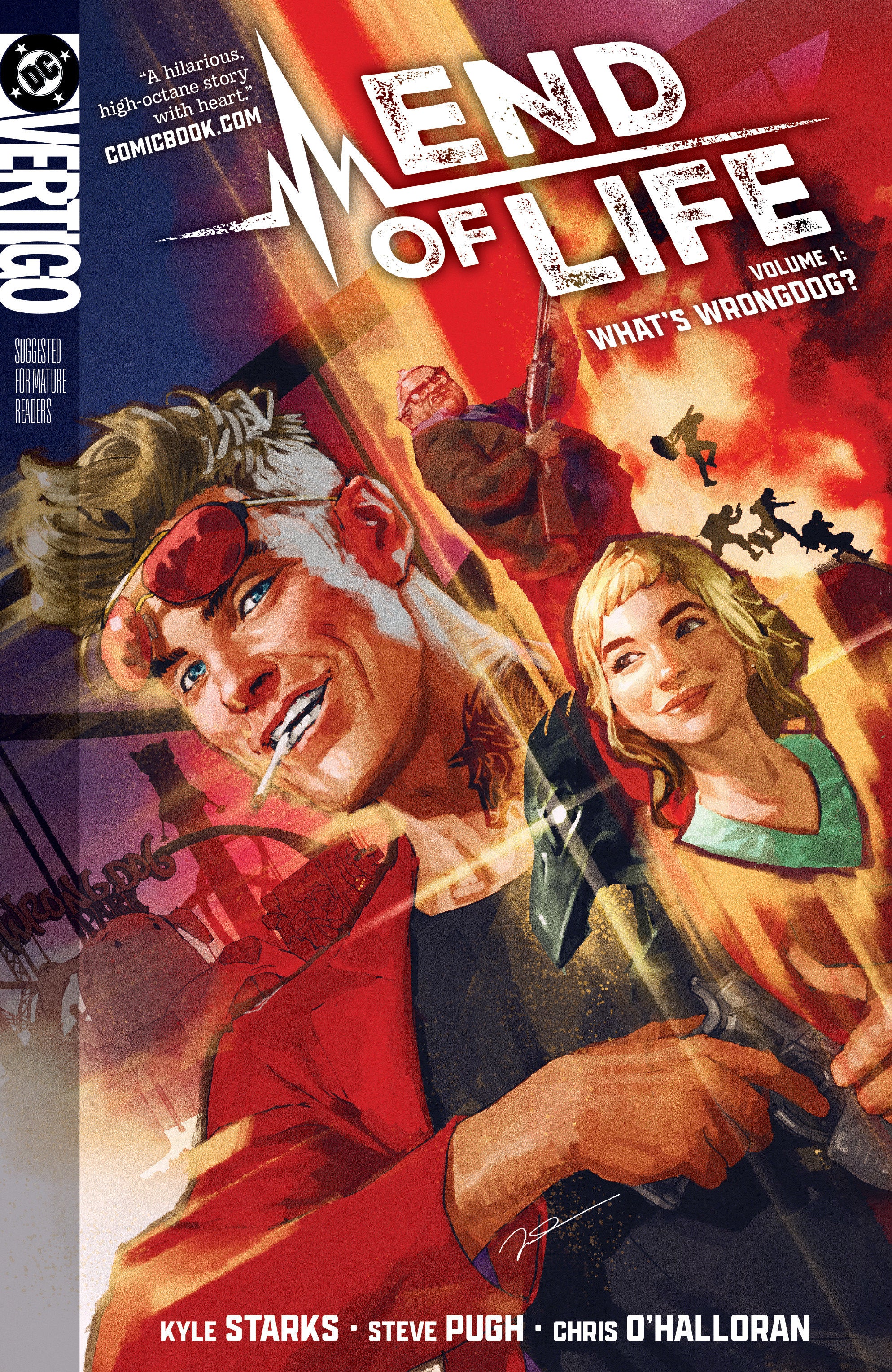 End Of Life Volume. 1: Whats Wrongdog?