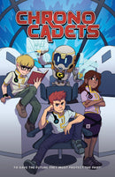 Chrono Cadets - Volume 1