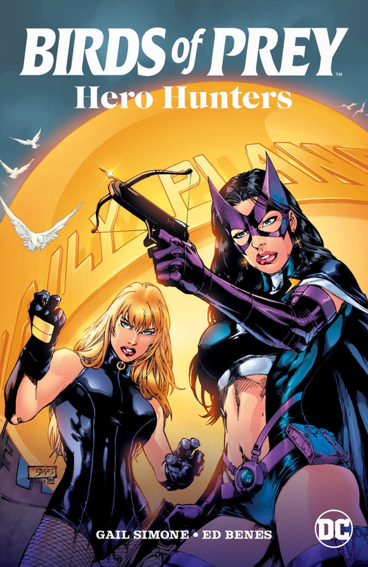 Birds Of Prey: Hero Hunters (2025 Edition) - Cadets Toys & Comics