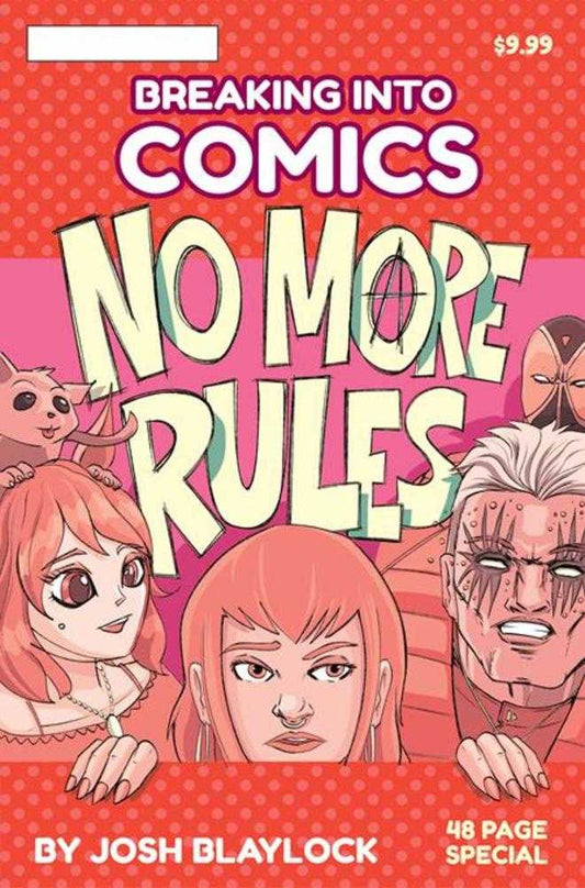 Breaking Into Comics No More Rules (One Shot) - Cadets Toys & Comics