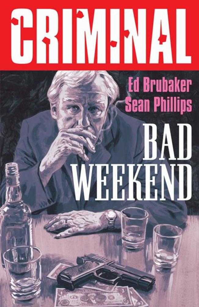 Criminal TPB Volumen 09 Mal Fin de Semana Nueva Edición (Para Adultos)