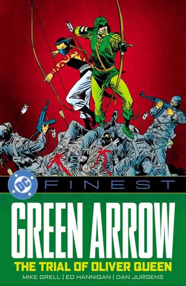 DC Finest Green Arrow The Trial Of Oliver Queen TPB - Cadets Toys & Comics