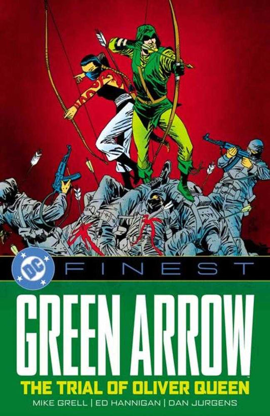 DC Finest Green Arrow The Trial Of Oliver Queen TPB - Cadets Toys & Comics