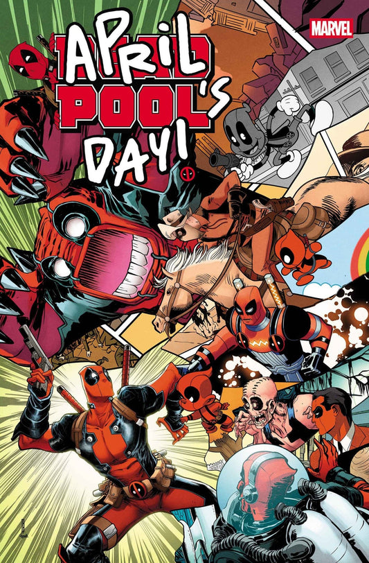 Deadpool: April Pool's Day 1 - Cadets Toys & Comics