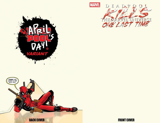 Deadpool Kills The Marvel Universe One Last Time 1 Dave Bardin Blank Cover April Pool'S Day Variant - Cadets Toys & Comics