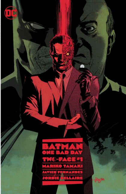 Batman: One Bad Day - Two-Face #1 (Regular Javier Fernandez Cover) — A Great Men