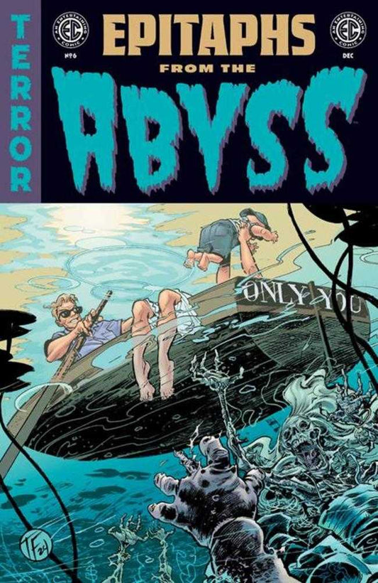 EC Epitaphs From The Abyss 6 (Of 12) Cover B Tom Fowler & Bill Crabtree Variant - Cadets Toys & Comics