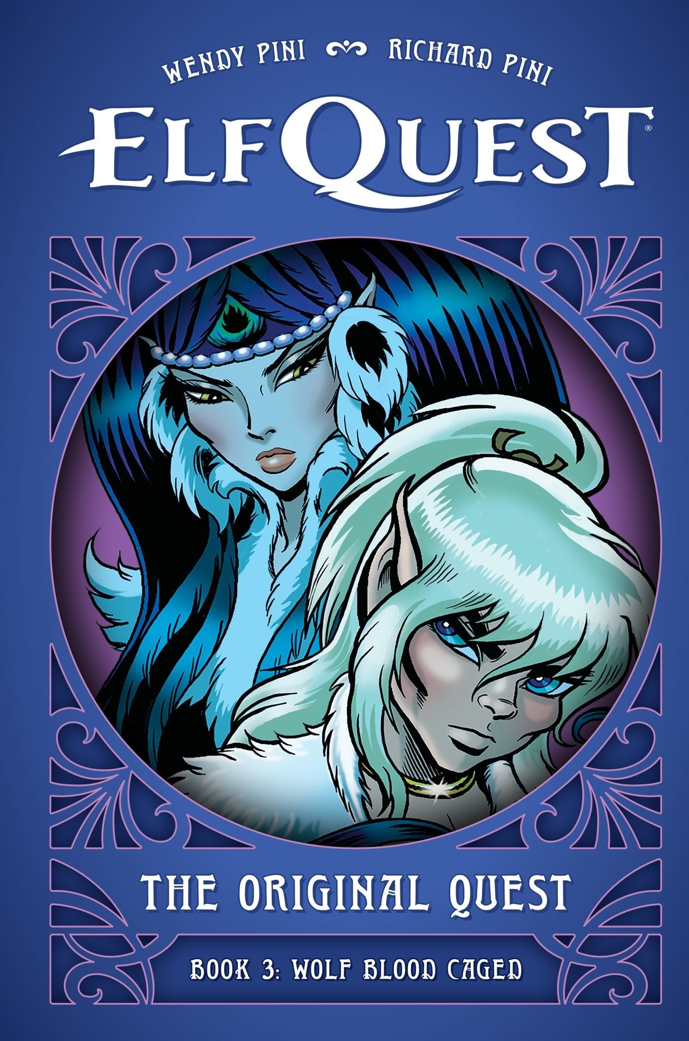 Elfquest: La búsqueda original: Libro 3 - Sangre de lobo enjaulada