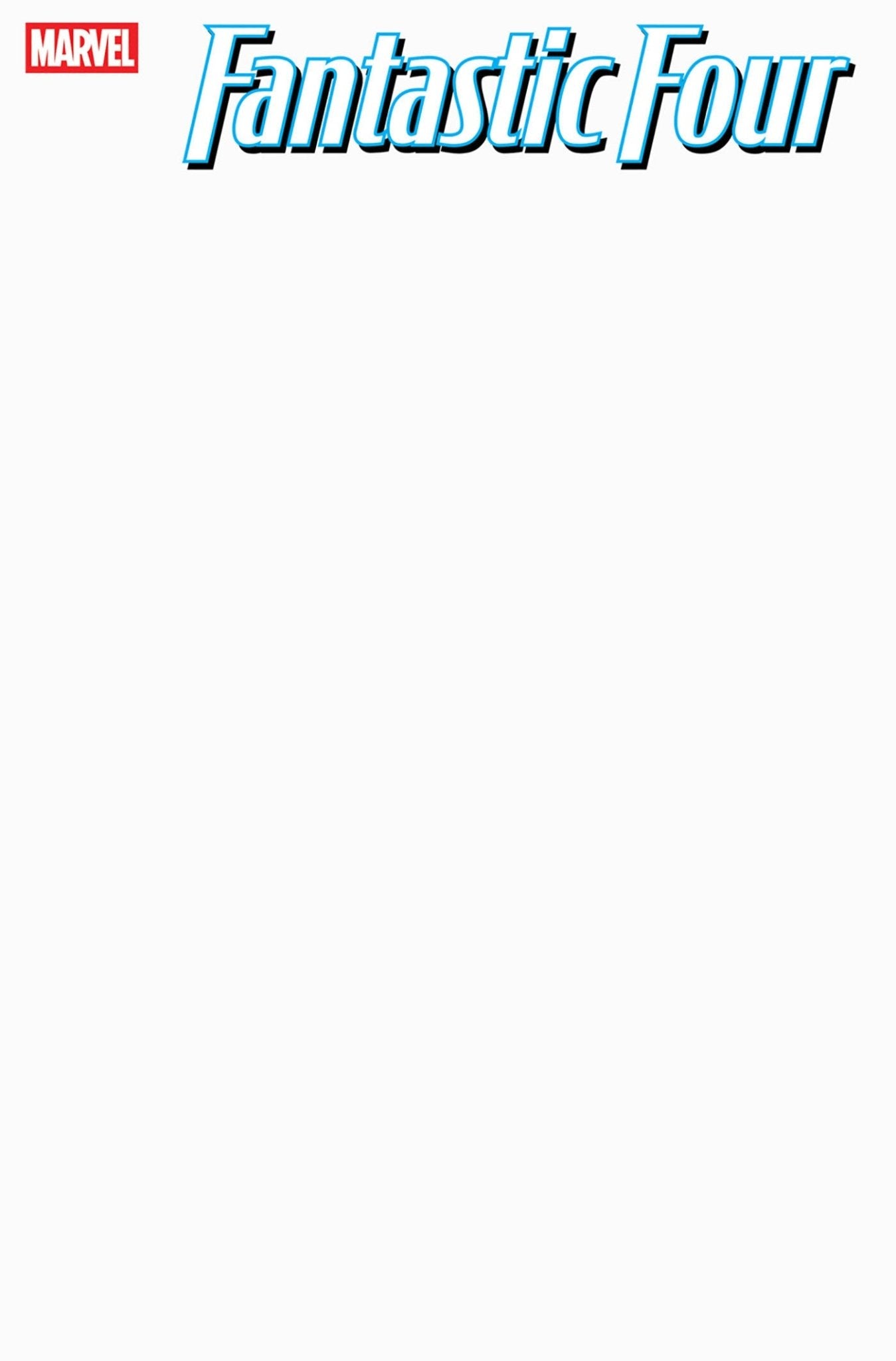 Los Cuatro Fantásticos #1 Portada en Blanco Variante