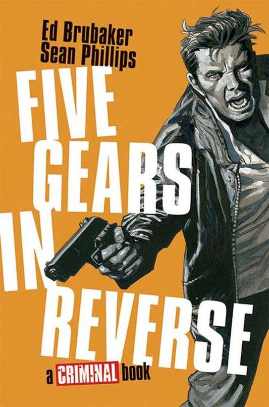 Five Gears In Reverse A Criminal Book Hardcover (Mature) - Cadets Toys & Comics