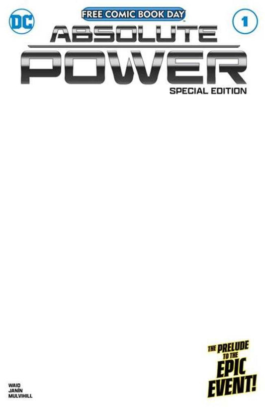 Free Comic Book Day 2024 - Absolute Power Special Edition Blank Variant - Cadets Toys & Comics