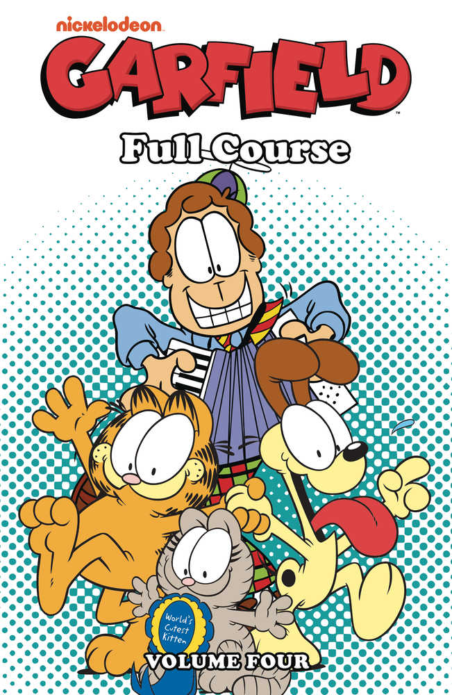 Cartoon image of "Garfield Full Course Volume Four" with Garfield, Odie, Nermal and Jon Arbuckle against a dotted background.
