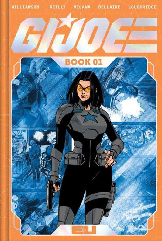 G.I. Joe Deluxe Edition Hardcover Book 01 Direct Market Exclusive Tom Reilly Cover - Cadets Toys & Comics