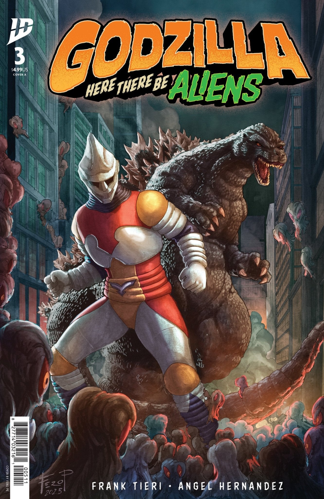 Godzilla: Aquí hay extraterrestres #3 Portada A (Pe)