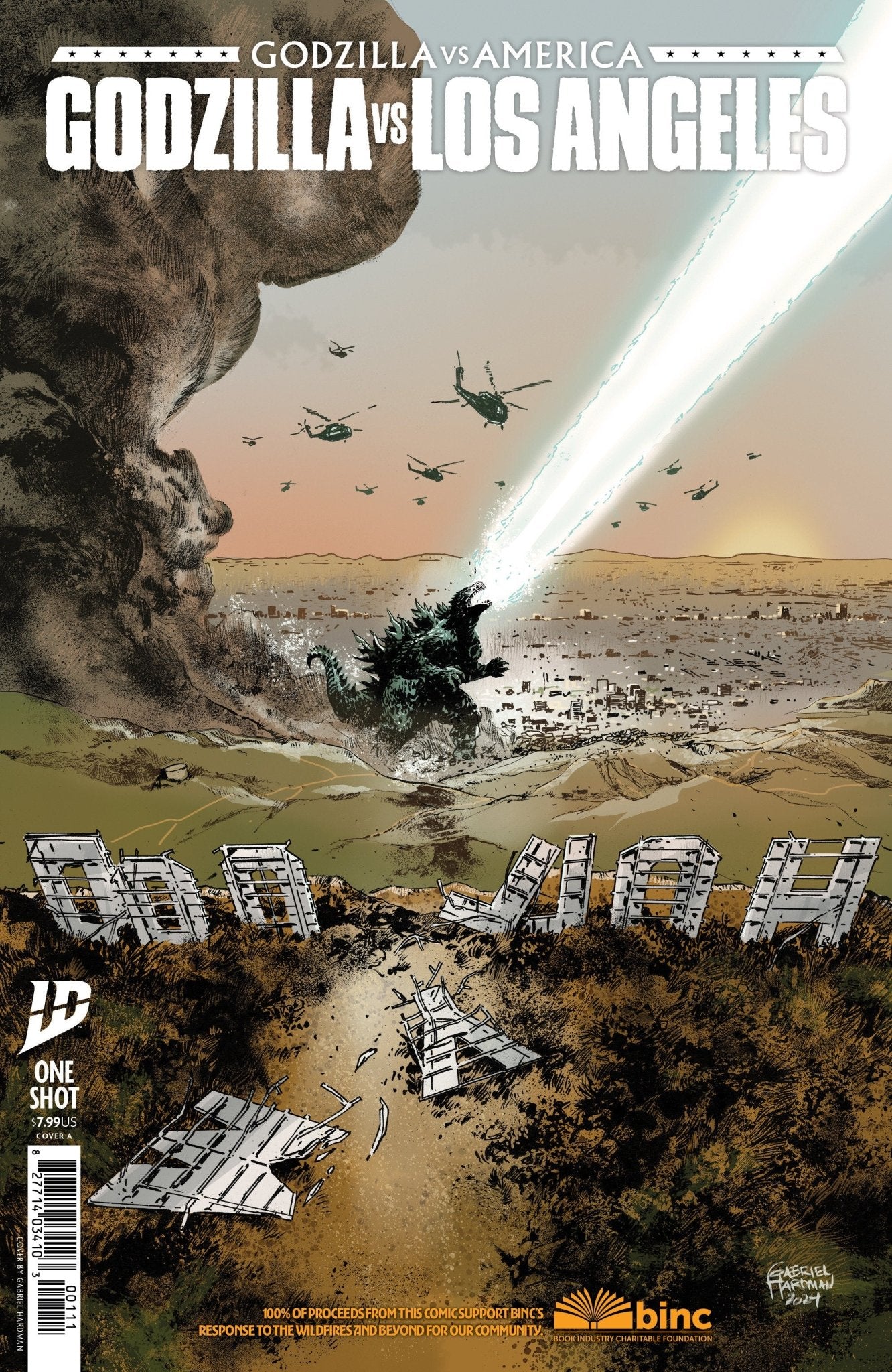 Godzilla vs. America: Los Angeles Cover A (Hardman) - Cadets Toys & Comics