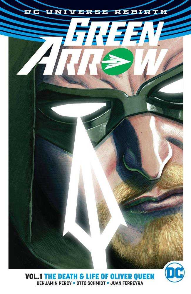 Green Arrow TPB Volume 01 Life And Death Of Oliver Queen (Rebirt - Cadets Toys & Comics