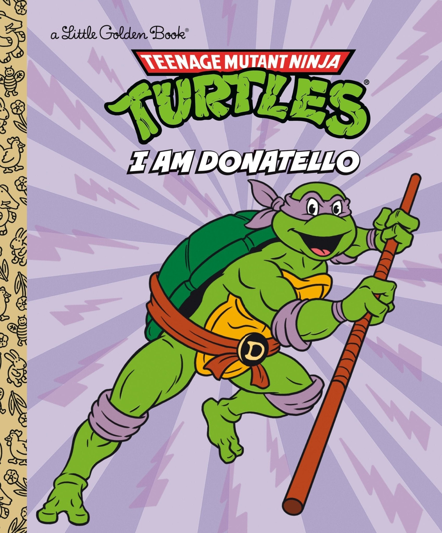 I Am Donatello (Teenage Mutant Ninja Turtles) - Cadets Toys & Comics