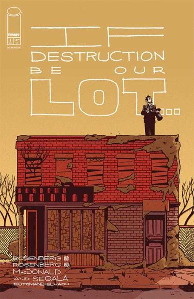 If Destruction Be Our Lot 1 2nd Printing (Mature) - Cadets Toys & Comics