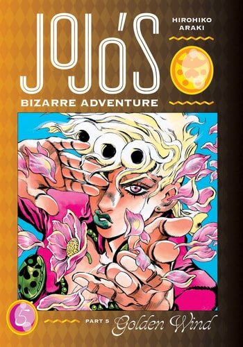 JoJo's Bizarre Adventure Vol : Part 5--Golden Wind, Vol. 5 (5)