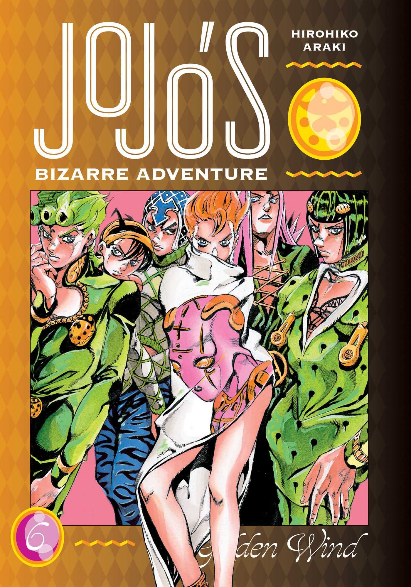 JoJo's Bizarre Adventure Vol. : Parte 5--Golden Wind, Vol. 6 (6)