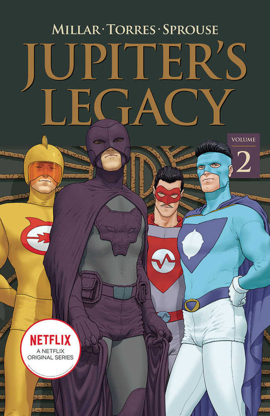 Jupiters Legacy TPB Volume 02 Netflix Edition (Mature) - Cadets Toys & Comics