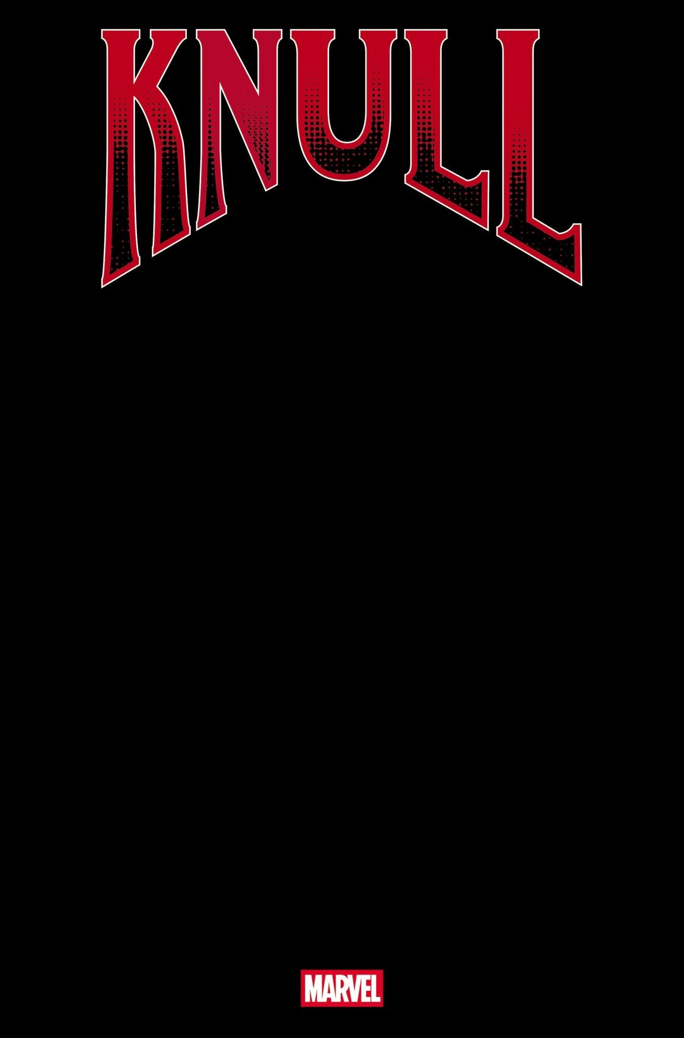 Knull 1 Black Blank Cover Variant - Cadets Toys & Comics