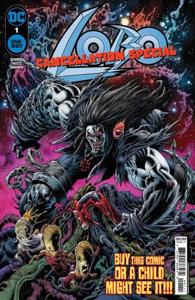 Comic book cover featuring a muscular character with long black hair, a skull-like face, and a red cross necklace, positioned menacingly over several small, doll-like figures amid a chaotic scene with tentacles and strange objects. The title reads "Lobo Cancellation Special," and the tagline encourages buying the comic to prevent children from seeing it.
