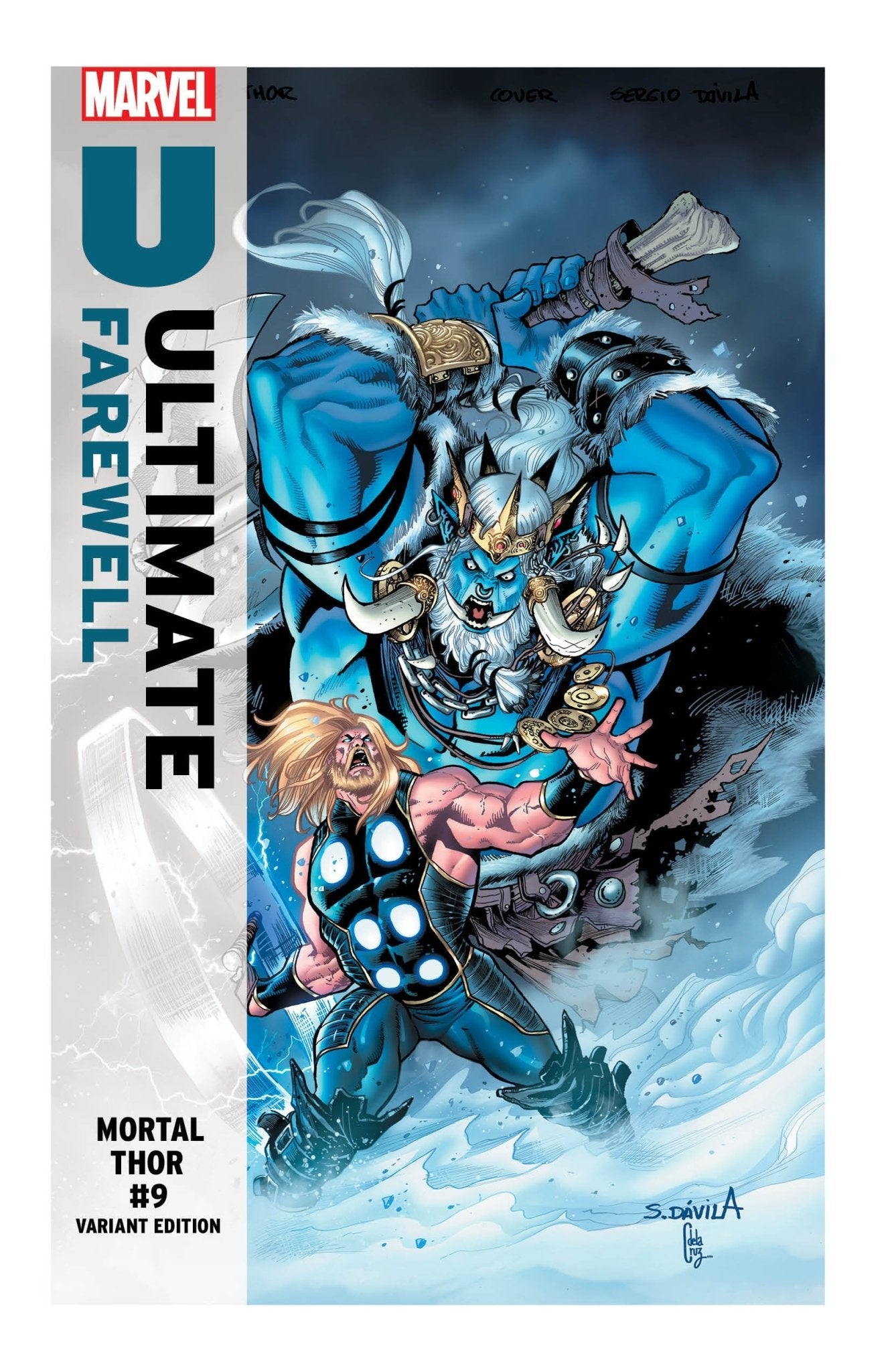 Mortal Thor 9 Sergio Davila Ultimate Farewell Variant - Cadets Toys & Comics