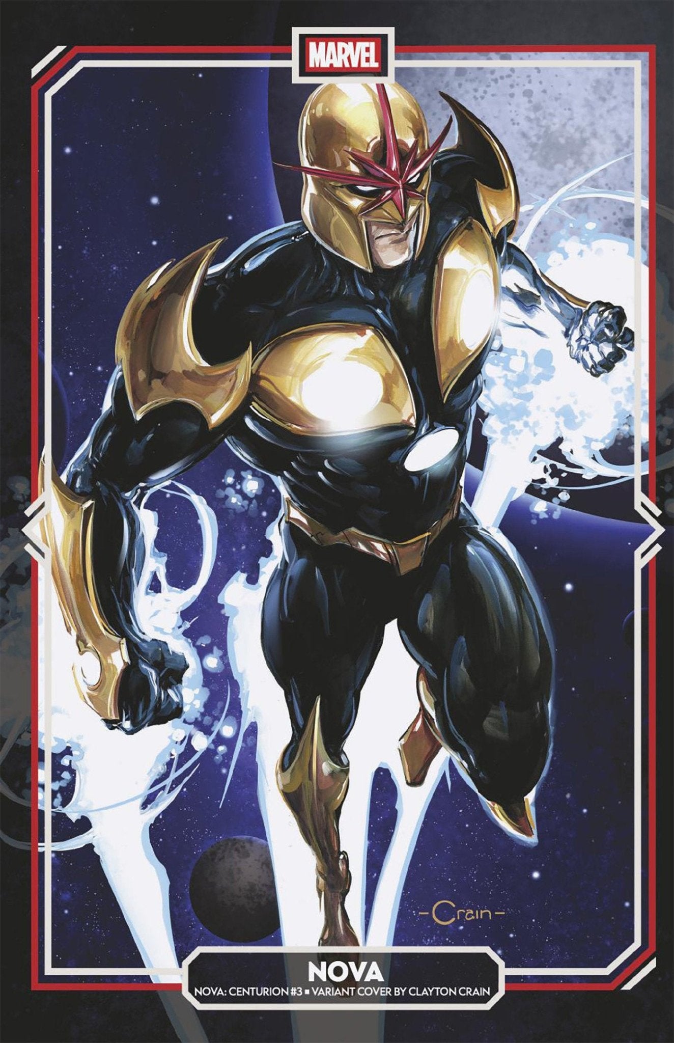 Nova: Centurion 3 Clayton Crain Variant - Cadets Toys & Comics