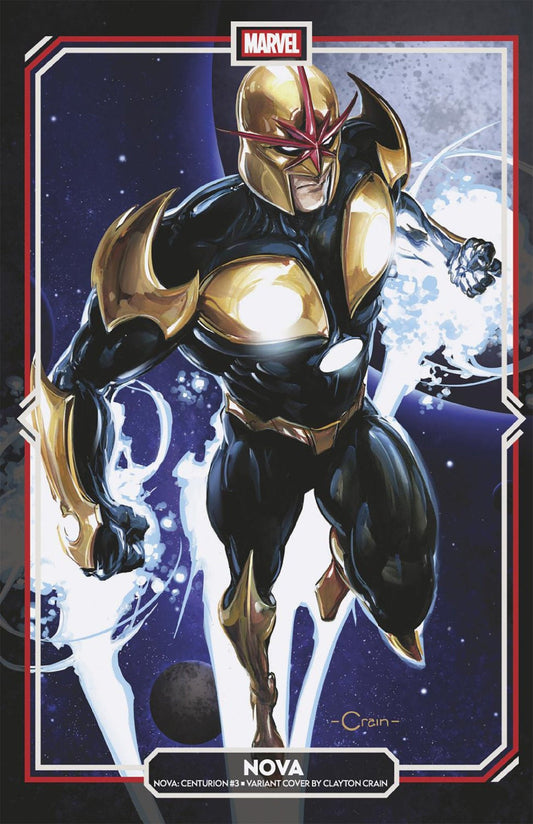 Nova: Centurion 3 Clayton Crain Variant - Cadets Toys & Comics