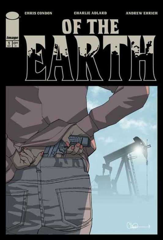 Of The Earth 1 (Of 6) Cover A Charlie Adlard (Mature) - Cadets Toys & Comics