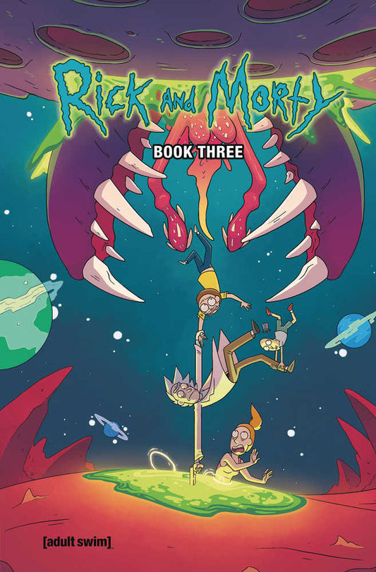 Rick And Morty Hardcover Book 03 Dlxed - Cadets Toys & Comics