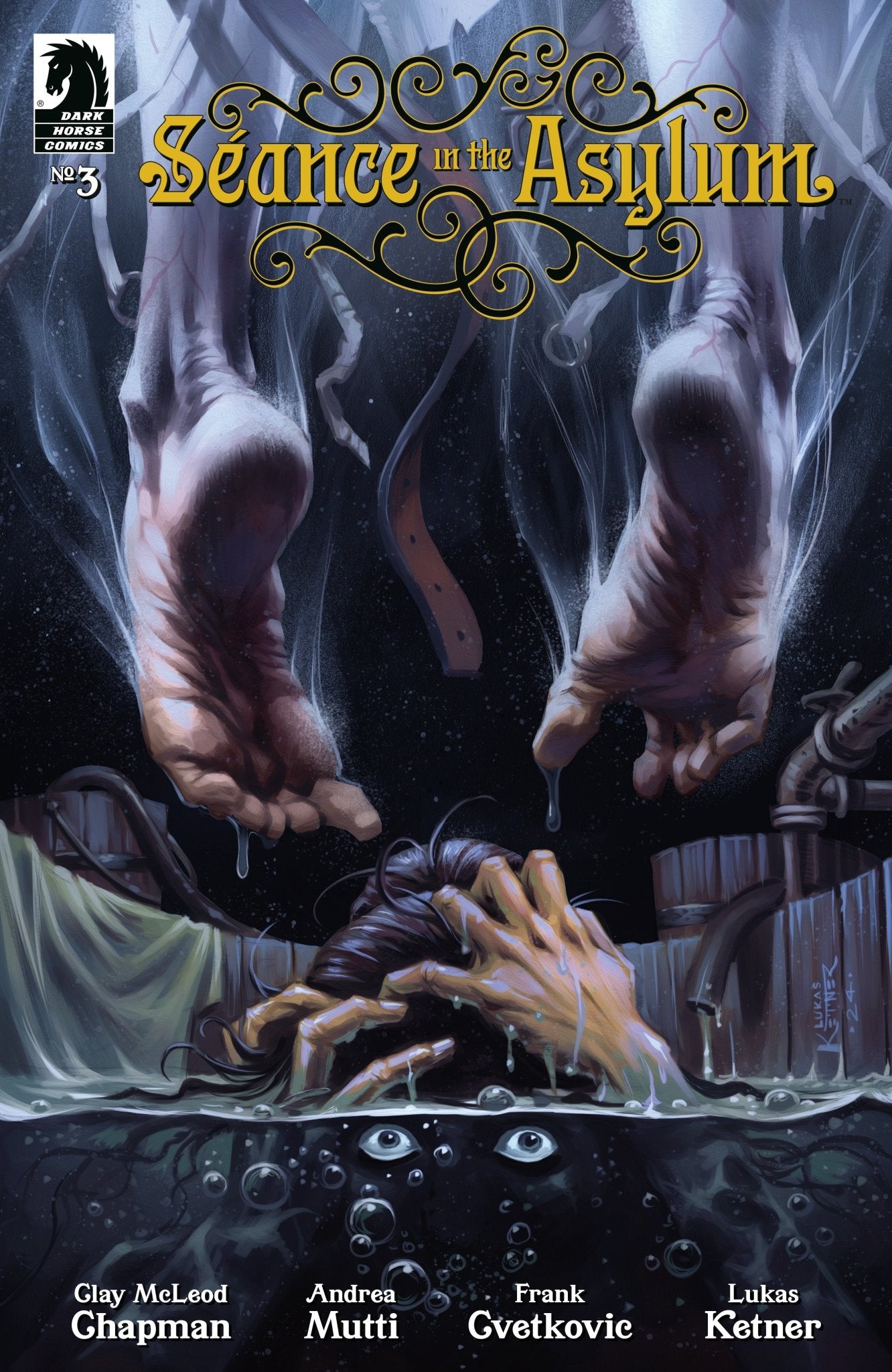 Seance In The Asylum 3 (Cover B) (Lukas Ketner) - Cadets Toys & Comics