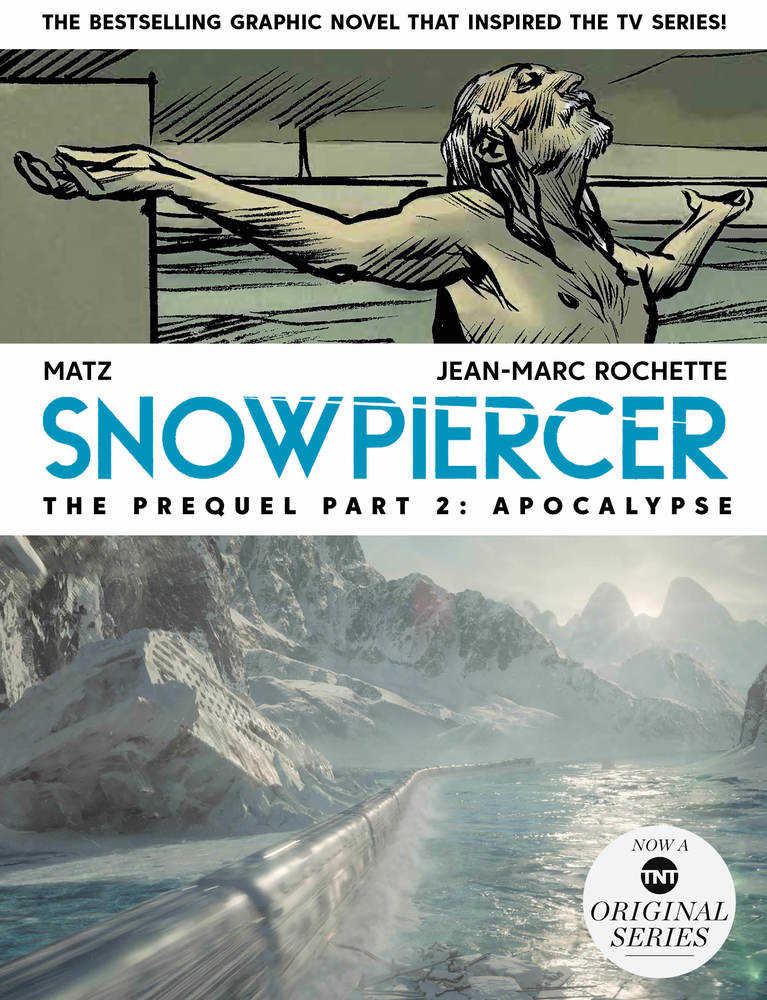 Snowpiercer Prequel Volume 02 Apocalypse - Cadets Toys & Comics