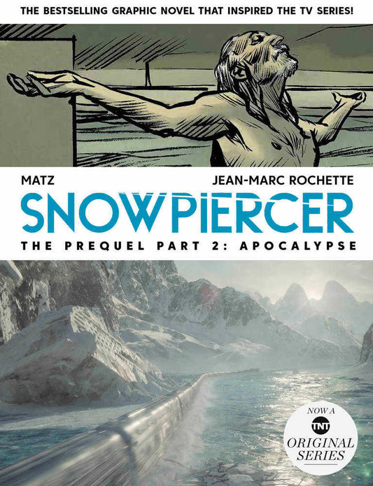Snowpiercer Prequel Volume 02 Apocalypse - Cadets Toys & Comics