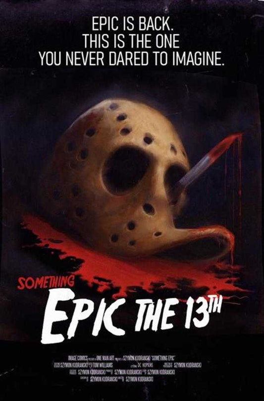 Something Epic 13 Cover C Szymon Kudranski Friday The 13 Th Homage Variant - Cadets Toys & Comics