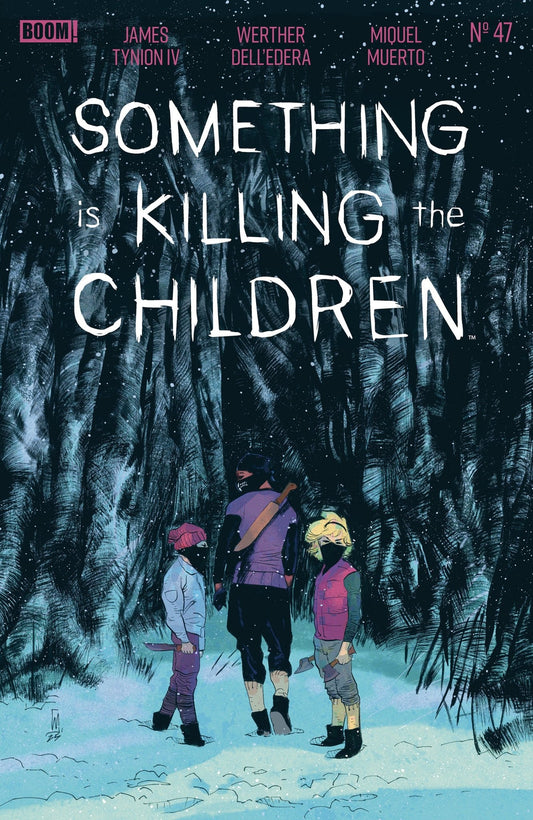 Something Is Killing The Children 47 A Main (Dressed, Dell'edera) - Cadets Toys & Comics