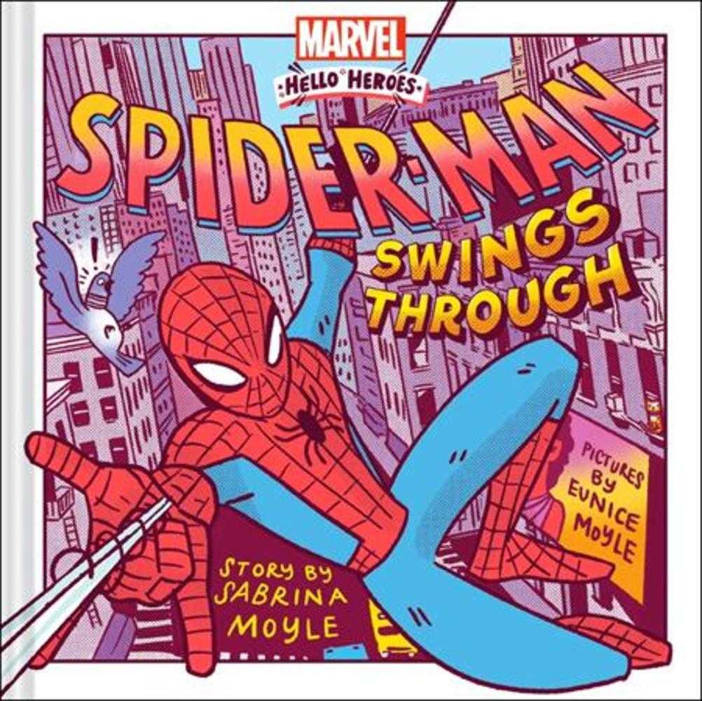 Spider-Man Swings Through Hardcover (A Marvel Hello Heroes Book) - Cadets Toys & Comics