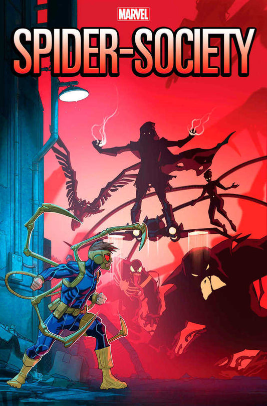 Comic book cover: "Spider-Society" with a blue-clad character with robotic arms in the foreground and silhouetted figures in a red background.