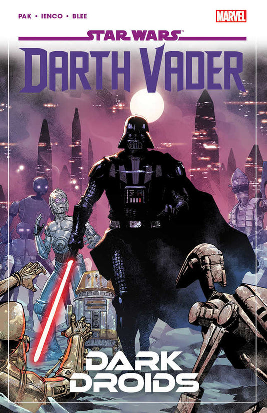 Star Wars Darth Vader By Greg Pak TPB Volume 08 Dark Droids - Cadets Toys & Comics