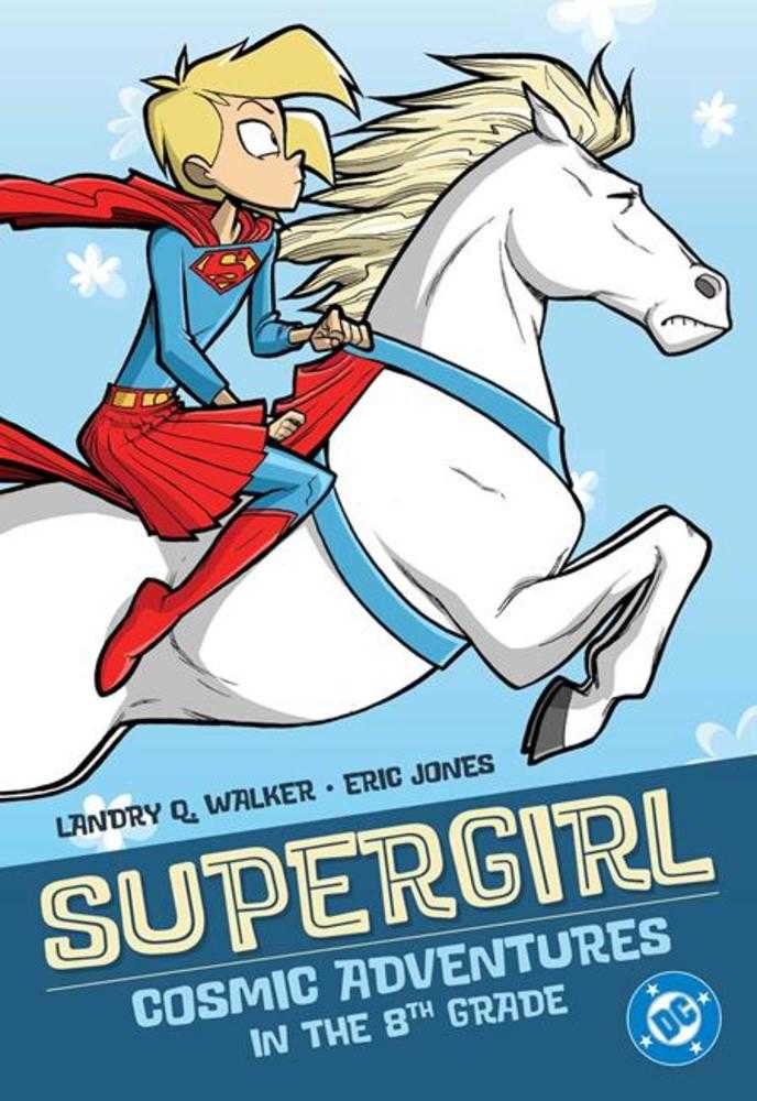 Supergirl Aventuras Cósmicas en 8º Grado TPB (Edición 2025)