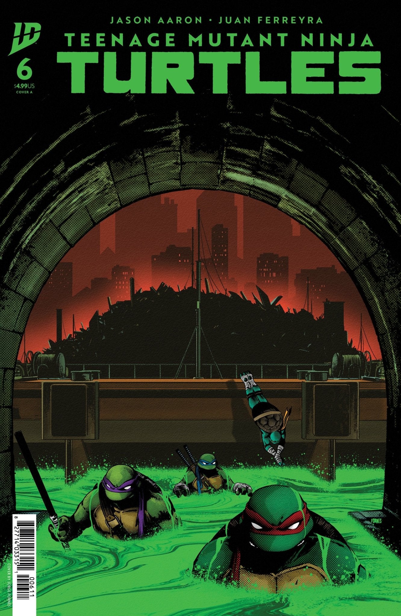 Teenage Mutant Ninja Turtles 6 Cover A (FornéS) - Cadets Toys & Comics