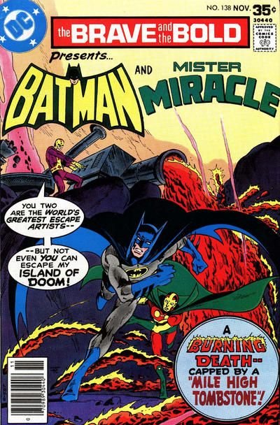 Los valientes y los audaces, Vol. 1 #138 — La lápida de Mile High