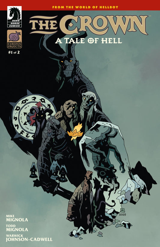 The Crown: A Tale Of Hell 1 (Cover B) (Mike Mignola) - Cadets Toys & Comics