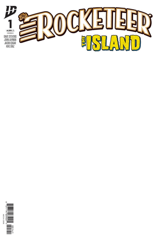 The Rocketeer: The Island 1 Variant D (Blank Sketch Variant) - Cadets Toys & Comics